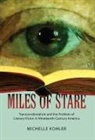 Michelle Kohler - Miles of Stare