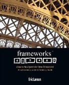 Eric Larson - Frameworks