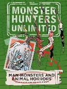 John Gatehouse, John/ Windett Gatehouse, Dave Windett - Monster Hunters Unlimited: Man-monsters and Animal Horrors #3