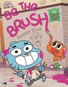 Brandon T Snider, Brandon T. Snider, Brandon T./ Johnson Snider, Shane L. Johnson - Be the Brush Doodle Book