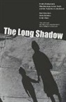 Karl Alexander, Karl L. Alexander, Karl/ Entwisle Alexander, Doris Entwisle, Linda Olson - The Long Shadow