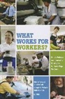Stephanie (EDT)/ Luff Luce, Stephanie Luce, Jennifer Luff, Joseph A. McCartin - What Works for Workers?