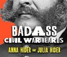 Anna M. Hider, Anna Marie/ Hider Hider, Julia A. Hider - Badass Civil War Beards