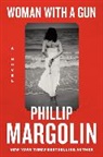 Phillip Margolin - Woman with a Gun
