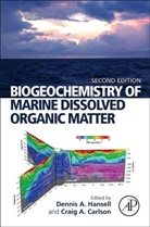 Dennis A. (EDT)/ Carlson Hansell, Craig A Carlson, Craig A. Carlson, Carlson Craig A., Dennis A Hansell, Dennis A. Hansell... - Biogeochemistry of Marine Dissolved Organic Matter