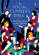Jazz Johnson, Dir Wittenborn, Dirk Wittenborn, Dirk/ Johnson Wittenborn - The Social Climber's Bible