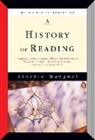 Alberto Manguel - A History of Reading