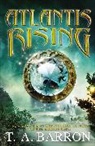 T A Barron, T. A. Barron - Atlantis Rising