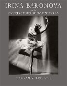 Victoria Tennant, Tennant Victoria - Irina Baronova and the Ballets Russes de Monte Carlo