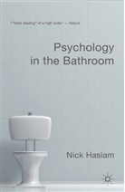N. Haslam, Nick Haslam, Professor Nick (University of Melbourne Haslam - Psychology in the Bathroom