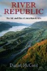 Daniel Mccool, McCool Daniel - River Republic