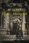 Robert McCaughey, Robert A. (Chairman McCaughey - Lever Long Enough