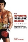 Chris Holmlund, Christine Holmlund, Chris Holmlund, Christine Holmlund - The Ultimate Stallone Reader