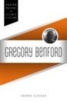 George Slusser, George Edgar Slusser - Gregory Benford