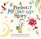 Patrick McDonnell - A Perfect Messed-Up Story