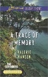 Valerie Hansen - A Trace of Memory