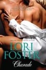 Lori Foster - Charade