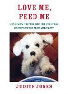Judith Jones - Love Me, Feed Me