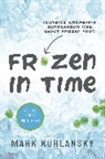 Mark Kurlansky - Frozen in Time (Adapted for Young Readers)