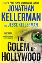 Jesse Kellerman, Jonathan Kellerman, Jonathan/ Kellerman Kellerman - The Golem of Hollywood