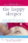 Daniel J Siegel, Daniel J. Siegel, Heather Turgeon, Heather/ Wright Turgeon, Julie Wright - The Happy Sleeper