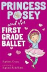 Stephanie Greene, Stephanie/ Sisson Greene, Stephanie Roth Sisson - Princess Posey and the First Grade Ballet
