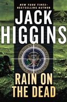 Jack Higgins - Rain on the Dead