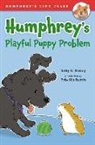 Betty G Birney, Betty G. Birney, Betty G./ Burris Birney, Priscilla Burris, Priscilla Burris - Humphrey's Playful Puppy Problem