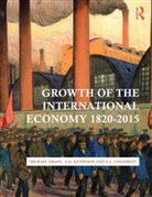 Michael Graff, Michael (KOF Swiss Economic Institute Graff, Graff Michael, A G Kenwood, A. G. Kenwood, A.G. Kenwood... - Growth of the International Economy, 1820-2015