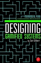 Sari Gilbert, Sari (Savannah College of Art and Design) Gilbert, Gilbert Sari - Designing Gamified Systems