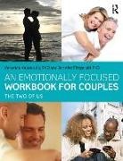 Jennifer Fitzgerald, Jennifer (University of Queensland Fitzgerald, A. Veronica Kallos-Lilly, A. Veronica Fitzgerald Kallos-Lilly, Veronica Kallos-Lilly, Veronica (Vancouver Couple &amp; Family Kallos-Lilly... - Emotionally Focused Workbook for Couples