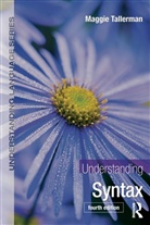 Maggie Tallerman, Maggie (University of Newcastle Tallerman - Understanding Syntax