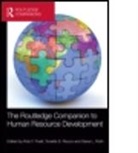Rob Poell, Rob F. (University of Tilburg Poell, Rob F. Rocco Poell, Rob Rocco Poell, Rob Poell, Rob F. Poell... - Routledge Companion to Human Resource Development