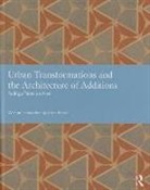 Rodrigo Paerez de Arce, Rodrigo Perez de Arce - Urban Transformations and the Architecture of Additions