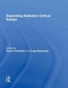 Robert (State University of New York Granfield, Robert Reinarman Granfield, Robert Granfield, Robert (State University of New York Granfield, Granfield Robert, Craig Reinarman... - Expanding Addiction: Critical Essays