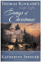 Thomas Kinkade, Katherine Spencer - Songs of Christmas