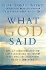 Neale Donald Walsch - What God Said