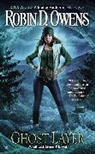 Robin D Owens, Robin D. Owens, Owens Robin D. - Ghost Layer