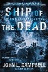John L Campbell, John L. Campbell, Campbell John L. - Ship of the Dead