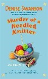 Denise Swanson - Murder of a Needled Knitter