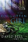 David Bell - The Forgotten Girl