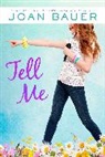 Joan Bauer, Bauer Joan - Tell Me