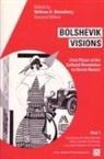 William G. Rosenberg, William G. Rosenberg - Bolshevik Visions