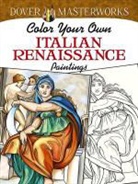 Marty Noble - Dover Masterworks: Color Your Own Italian Renaissance Paintings