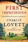 Charlie Lovett - First Impressions