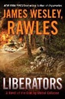 James Wesley Rawles - Liberators