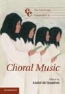 Andre De Quadros, Andr De Quadros, Andre De Quadros, André de Quadros, Andre De Quadros - Cambridge Companion to Choral Music