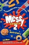 Lucy Moore, Mrs Lucy Moore - Messy Church 2