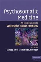 James J Amos, James J. Amos, James J. (University of Iowa) Robinson Amos, James J. Robinson Amos, James J. Amos, Amos James J.... - Psychosomatic Medicine