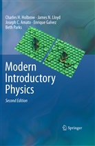 Joseph C Amato, Joseph C. Amato, Enrique Galvez, Charles Holbrow, Charles H Holbrow, Charles H. Holbrow... - Modern Introductory Physics
